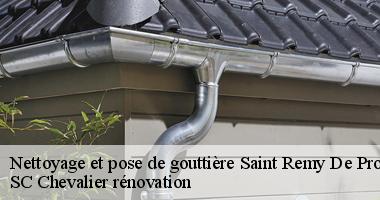 Les installations pour les gouttières à Saint Remy De Provence dans le 13210