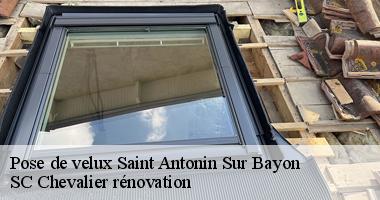 SC Chevalier rénovation saura adapter votre Velux suivant le profil de votre toit à Saint Antonin Sur Bayon