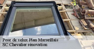 SC Chevalier rénovation pour toutes réparation de Velux à Plan Marseillais